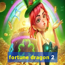 fortune dragon 2